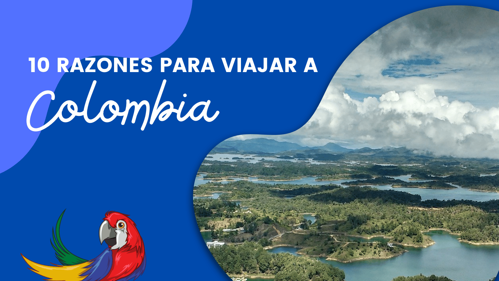 10 raisons de voyager en Colombie