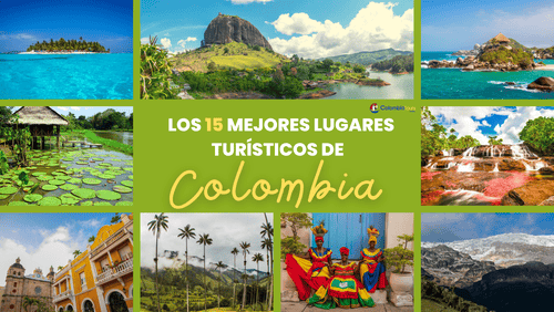 Die 10 besten Touristenorte Kolumbiens für das Jahr 2026