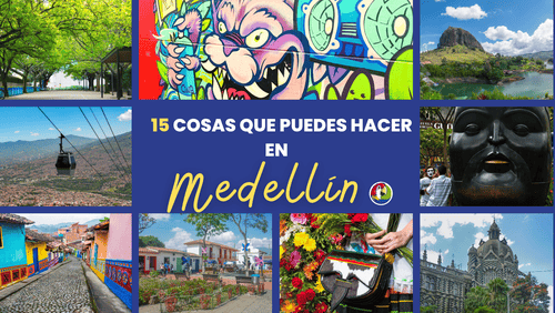 15 choses à faire à Medellín en 2024