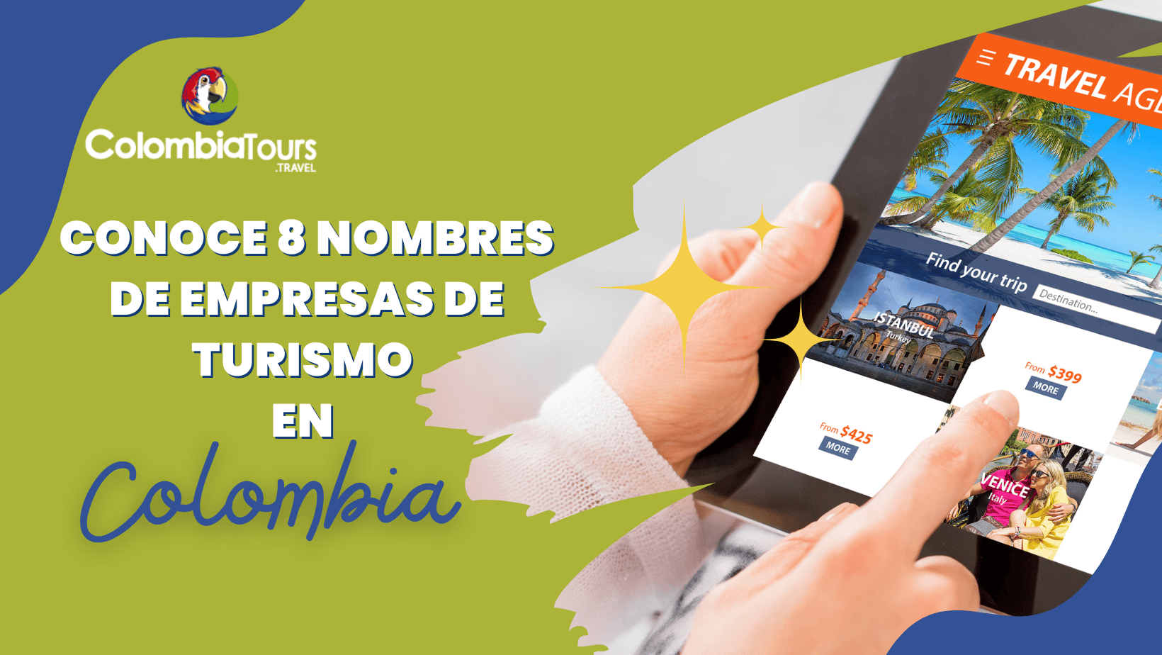 ¿Estás listo para viajar? conoce 8 nombres de empresas de turismo en Colombia