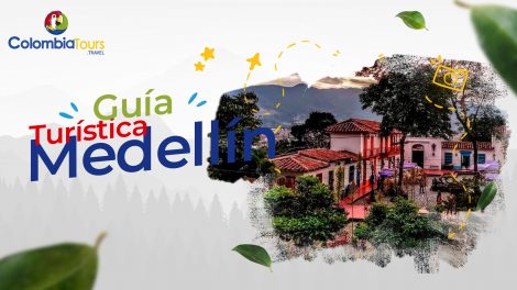Medellín Guía Turística