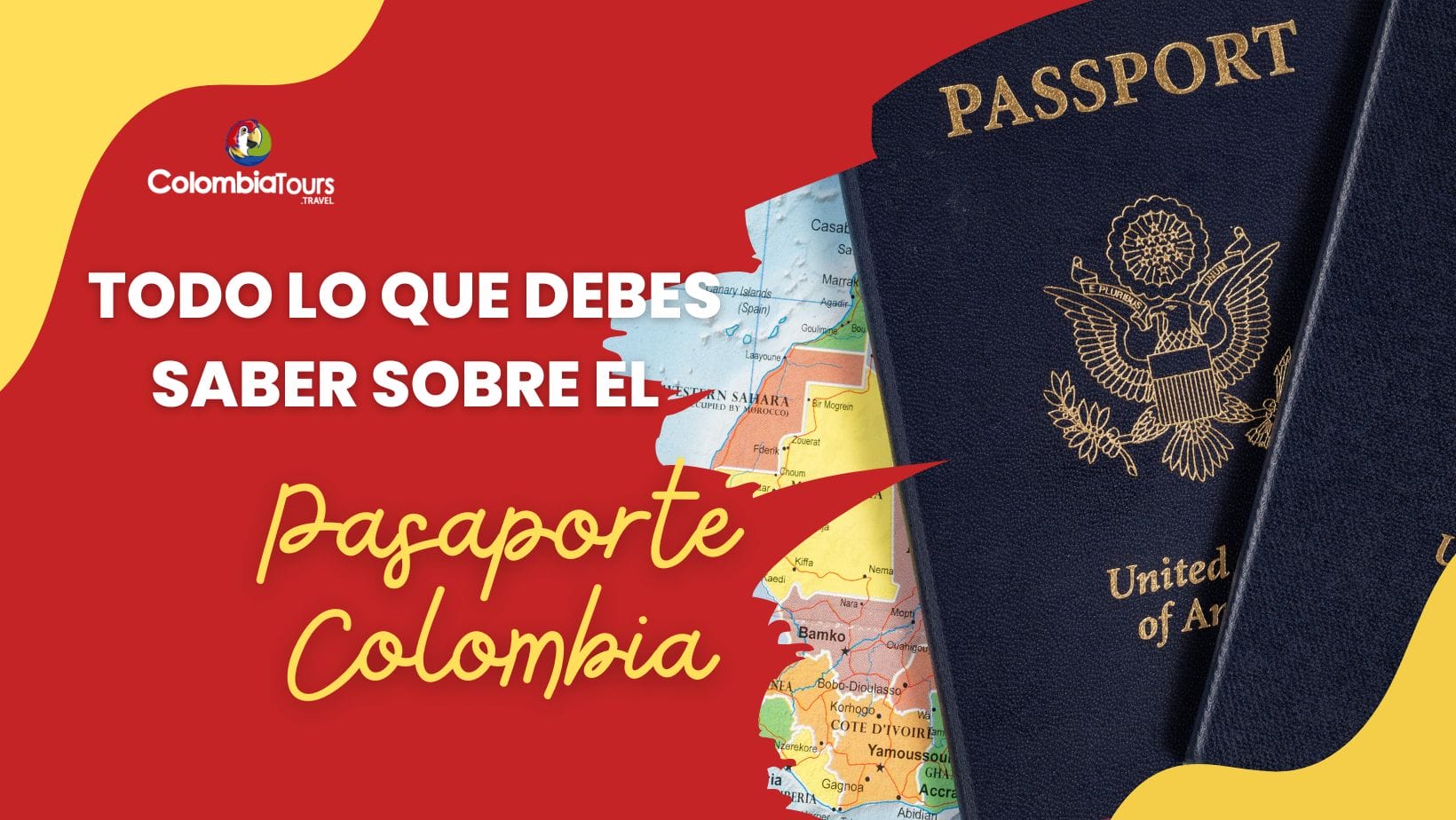 Todo lo que debes saber sobre el pasaporte Colombia