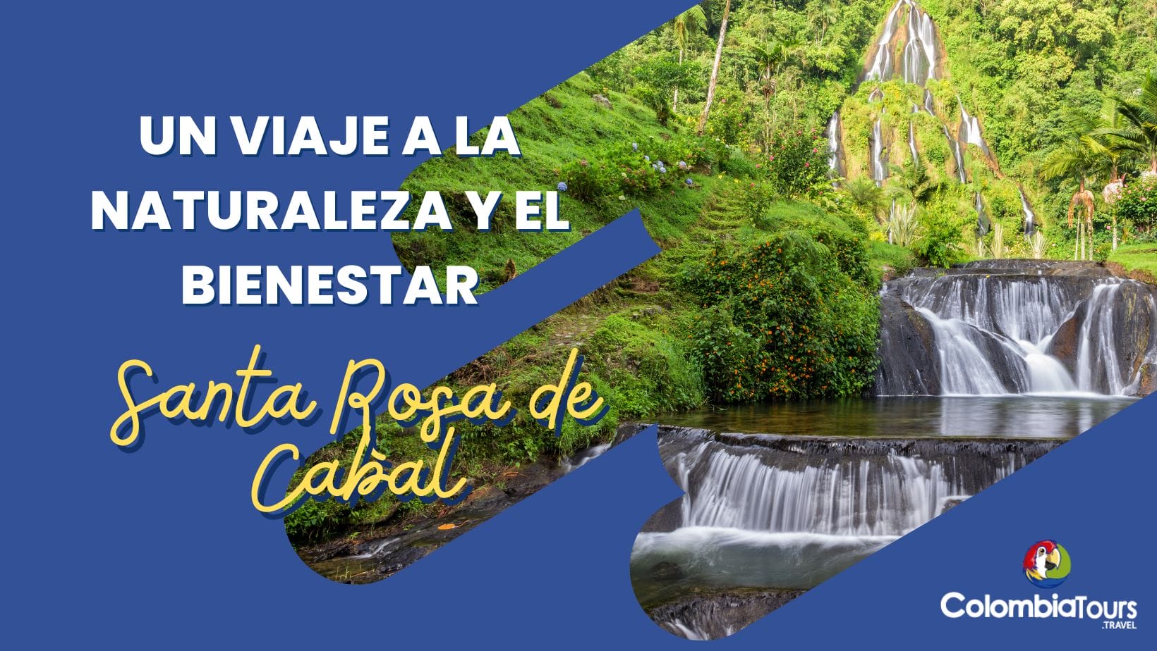 Santa Rosa de Cabal: Un Viaje a la Naturaleza y el Bienestar