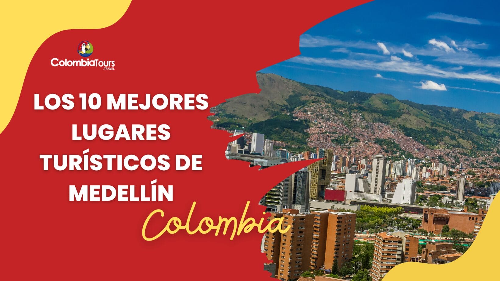 Los 10 Mejores Lugares Turísticos de Medellín en Colombia